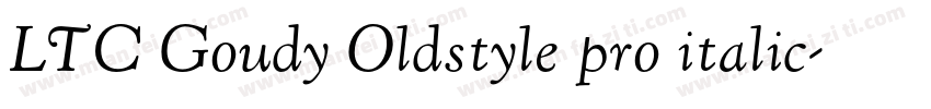 LTC Goudy Oldstyle pro italic字体转换
